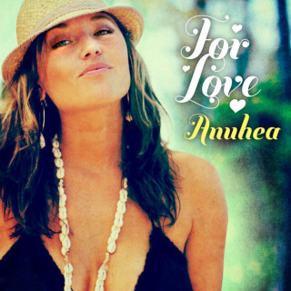 Anuhea - For Love album cover