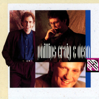 Phillips, Craig & Dean - Phillips, Craig & Dean album cover