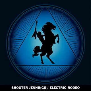 Shooter Jennings - Electric Rodeo album cover