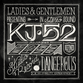 KJ-52 - Dangerous album cover
