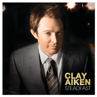 Clay Aiken - Steadfast album cover