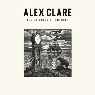 Alex Clare - The Lateness Of The Hour album cover