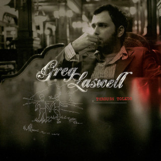Greg Laswell - Through Toledo album cover