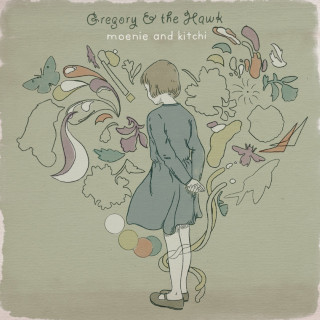 Gregory And The Hawk - Moenie And Kitchi album cover