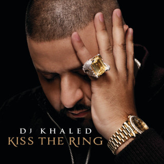 DJ Khaled - Kiss The Ring album cover