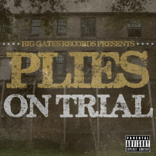 Plies - On Trial mixtape cover