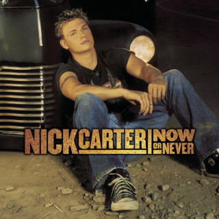 Nick Carter - Now Or Never album cover