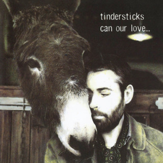 Tindersticks - Can Our Love... album cover