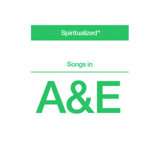 Spiritualized - Songs In A&E album cover