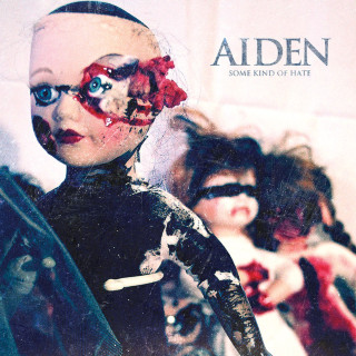 Aiden - Some Kind Of Hate album cover