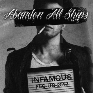 Abandon All Ships - Infamous album cover