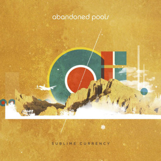 Abandoned Pools - Sublime Currency album cover
