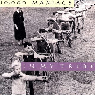 10000 Maniacs - In My Tribe album cover