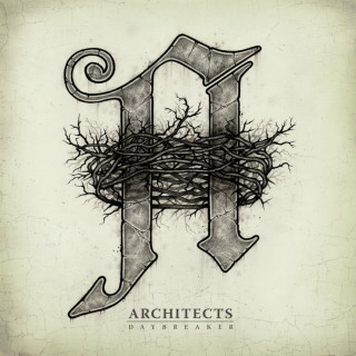 Architects - Daybreaker album cover