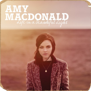 Amy Macdonald - Life In A Beautiful Light album cover