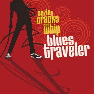 Blues Traveler - Suzie Cracks The Whip album cover