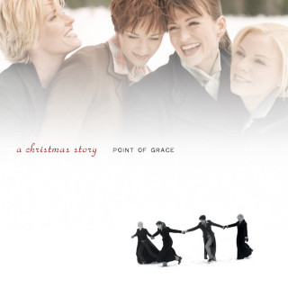 Point Of Grace - A Christmas Story album cover