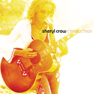 Sheryl Crow - C'Mon, C'Mon album cover