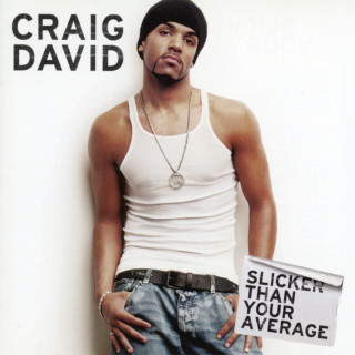 Craig David - Slicker Than Your Average album cover
