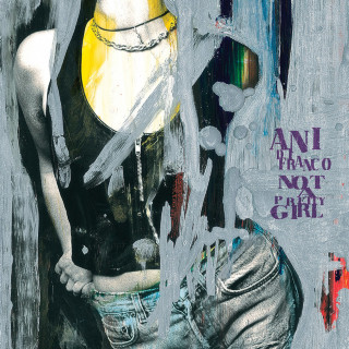 Ani DiFranco - Not A Pretty Girl album cover