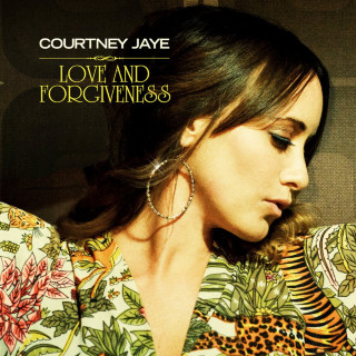 Courtney Jaye - Love And Forgiveness album cover