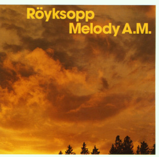 Royksopp - Melody A.M. album cover