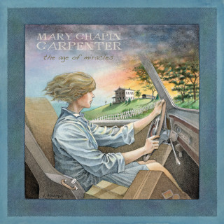 Mary Chapin Carpenter - The Age Of Miracles album cover