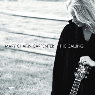 Mary Chapin Carpenter - The Calling album cover