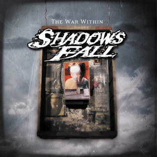 Shadows Fall - The War Within album cover
