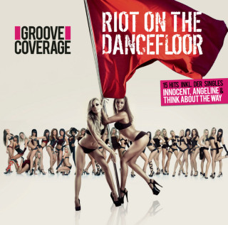 Groove Coverage - Riot On The Dancefloor album cover
