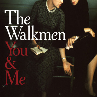 The Walkmen - You & Me album cover