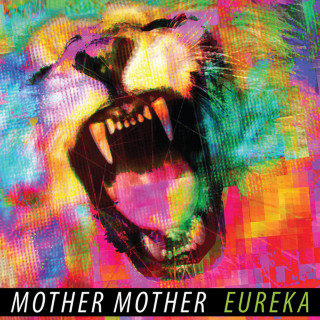 Mother Mother - Eureka album cover
