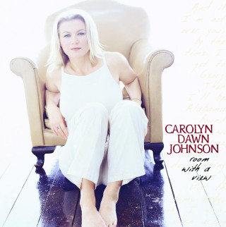 Carolyn Dawn Johnson - Room With A View album cover