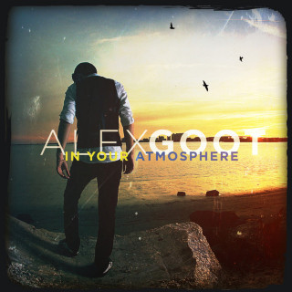 Alex Goot - In Your Atmosphere album cover