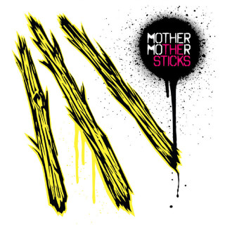 Mother Mother - The Sticks album cover