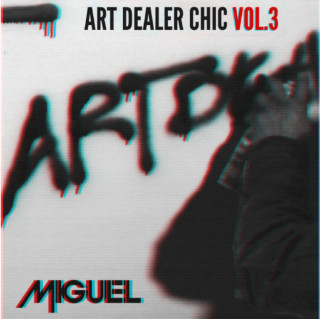 Miguel - Art Dealer Chic: Vol. 3 Free EP cover