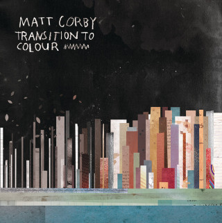 Matt Corby - Transition To Colour EP cover