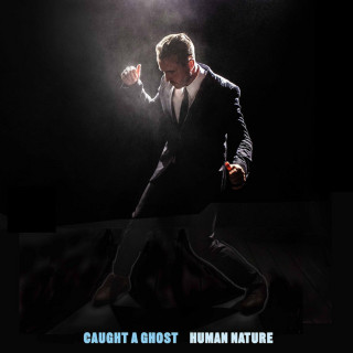Caught A Ghost - Human Nature album cover