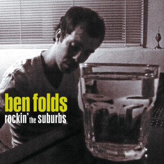 Ben Folds - Rockin' The Suburbs album cover