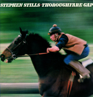 Stephen Stills - Thoroughfare Gap album cover