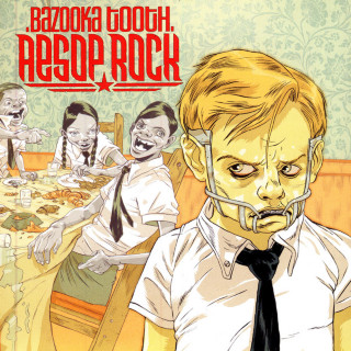 Aesop Rock - Bazooka Tooth album cover