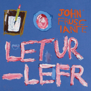 John Frusciante - Letur-Lefr EP cover