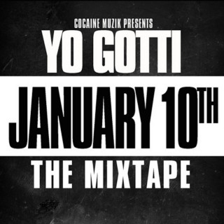 Yo Gotti - January 10th mixtape cover