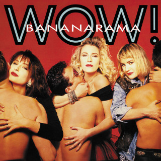 Bananarama - Wow! album cover