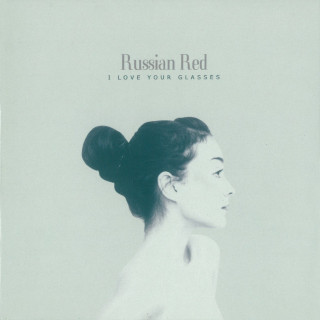 Russian Red - I Love Your Glasses album cover