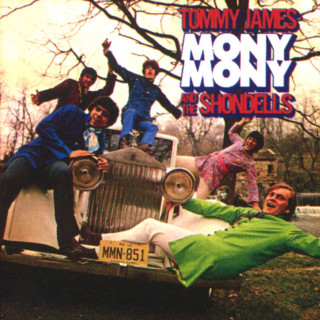 Tommy James And The Shondells - Mony Mony album cover