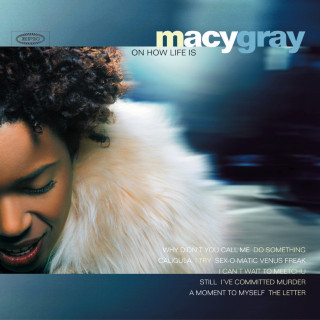 Macy Gray - On How Life Is album cover