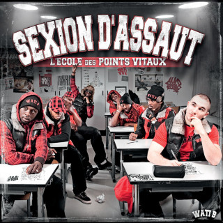 Sexion d'Assaut - L'école Des Points Vitaux album cover