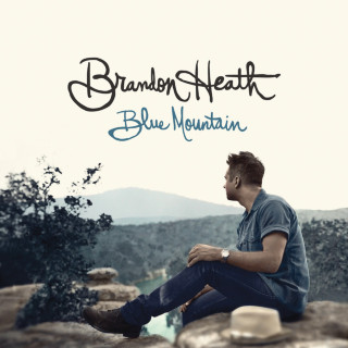Brandon Heath - Blue Mountain album cover