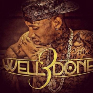 Tyga - Well Done 3 mixtape cover